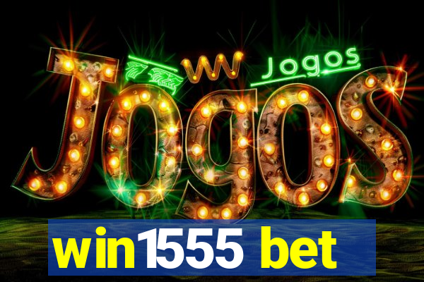 win1555 bet